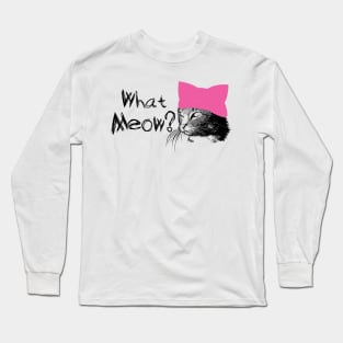 what meow Long Sleeve T-Shirt